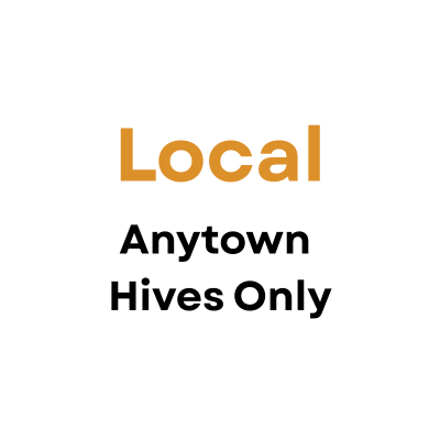 Right from the area, Anytown hives only.